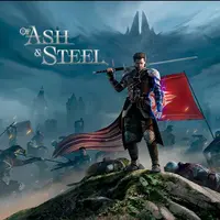 Of Ash and Steel