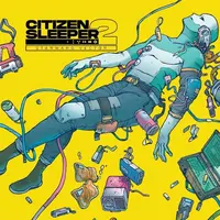 Citizen Sleeper 2: Starward Vector
