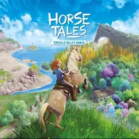 Horse Tales: Emerald Valley Ranch