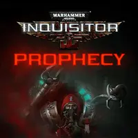 Warhammer 40,000: Inquisitor - Prophecy