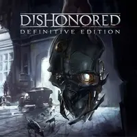 Dishonored Definitive Edition