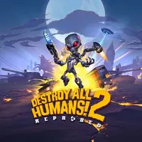 Destroy All Humans! 2 - Reprobed
