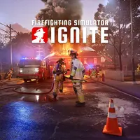Firefighting Simulator: Ignite