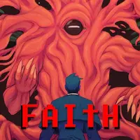 FAITH: The Unholy Trinity