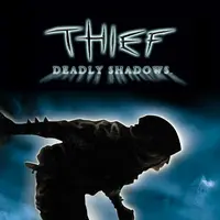 Thief: Deadly Shadows