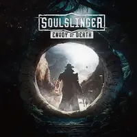 Soulslinger - Envoy of Death