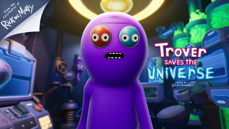 Trover Saves The Universe