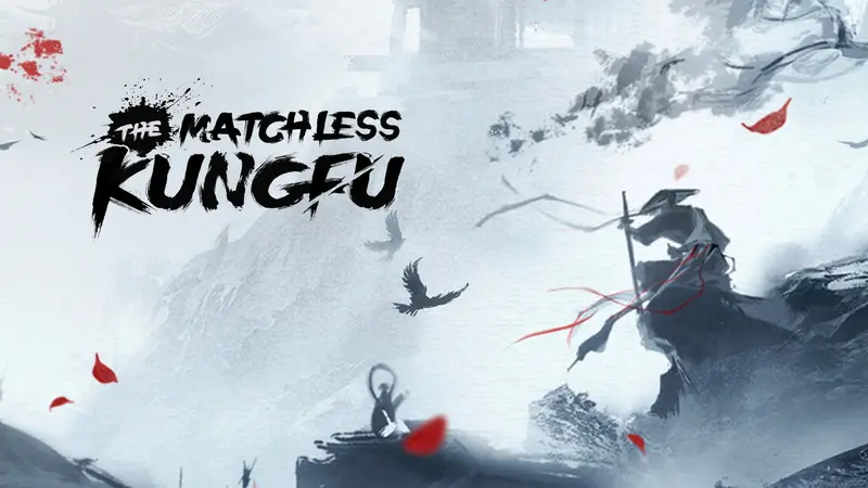 The Matchless KungFu
