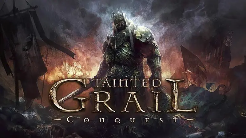 Tainted Grail: Conquest