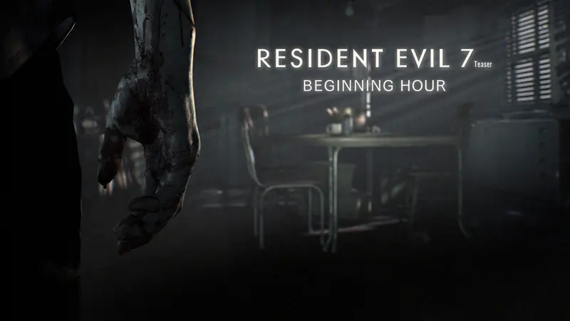 Resident Evil 7 Teaser: Beginning Hour