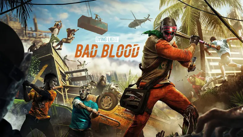 Dying Light: Bad Blood