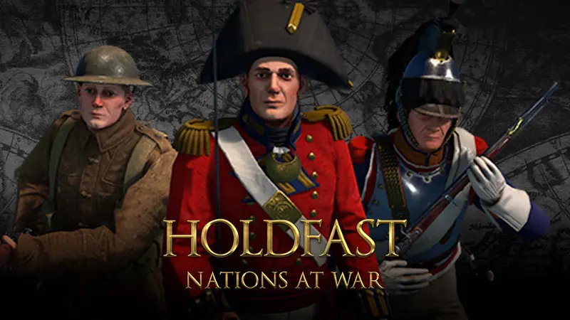 Holdfast: Nations At War