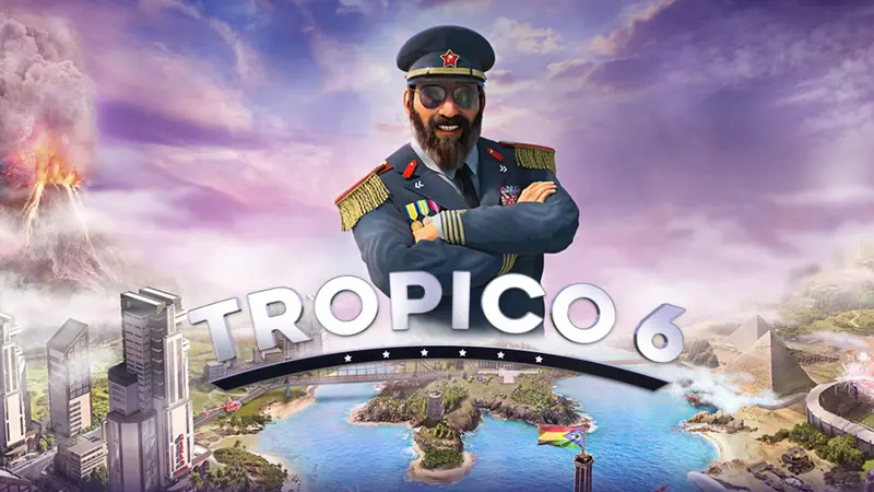 Tropico 6