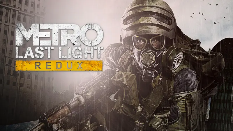 Metro: Last Light Redux