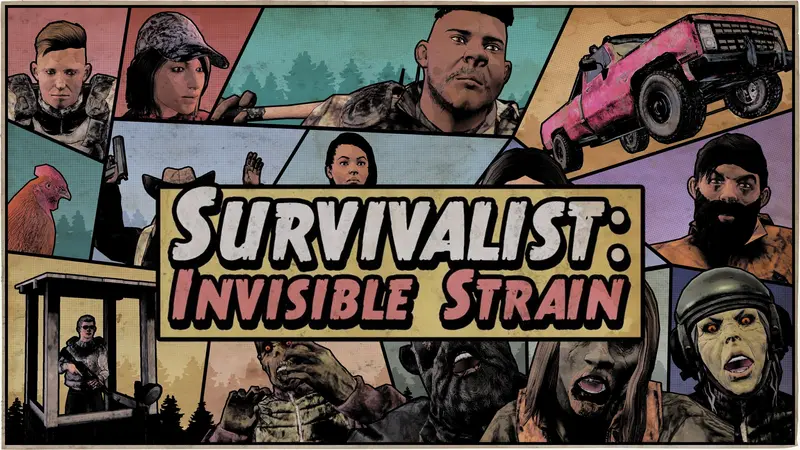 Survivalist: Invisible Strain