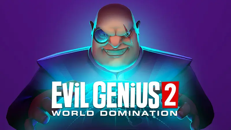 Evil Genius 2: World Domination