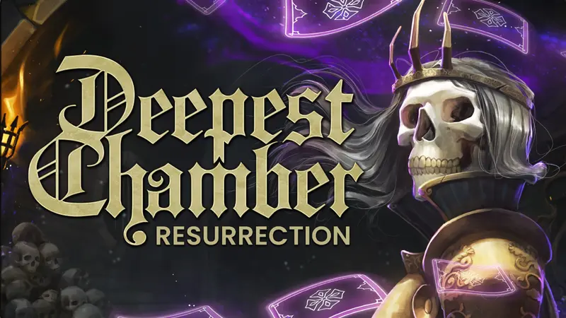 Deepest Chamber: Resurrection