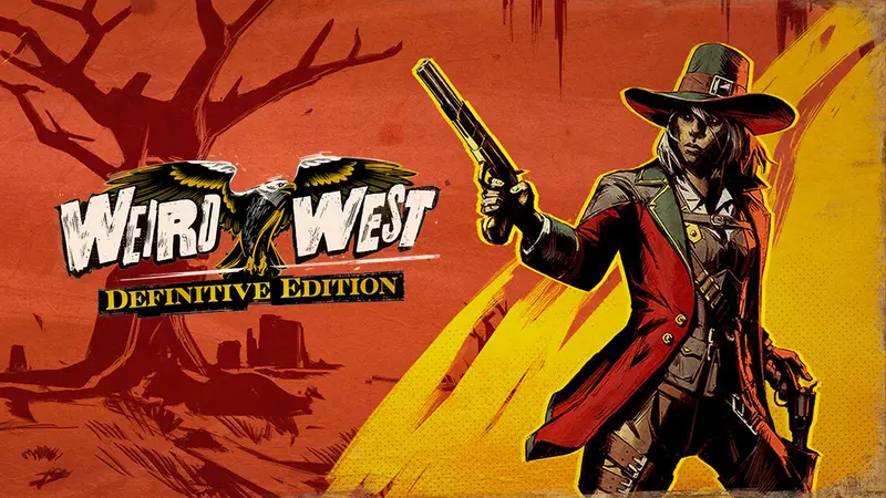 Weird West: Definitive Edition